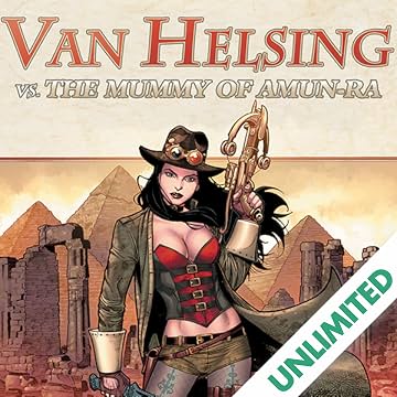 Van Helsing vs. The Mummy of Amun-Ra